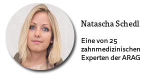 ARAG-Expertin für Zahnmedizin ARAG-Expertin für Zahnmedizin